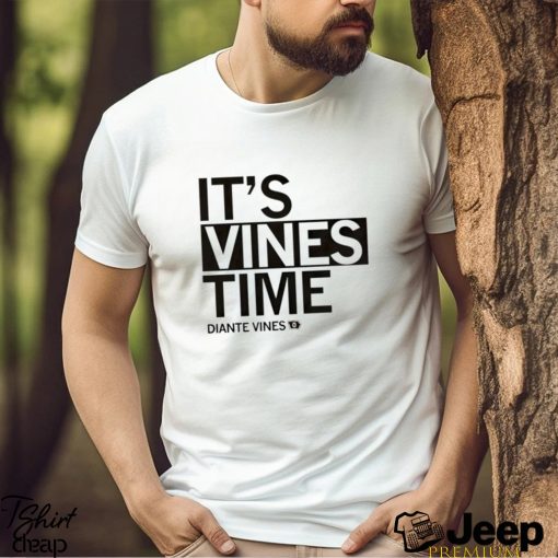 Original It’s Vines Time Diante Vines Shirt