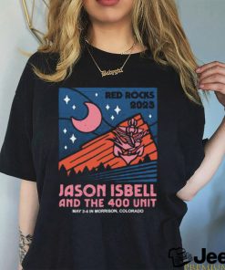 Original Jason Isbell And The 400 Unit May 3 & 4, 2023 Red Rocks Morrison Shirt