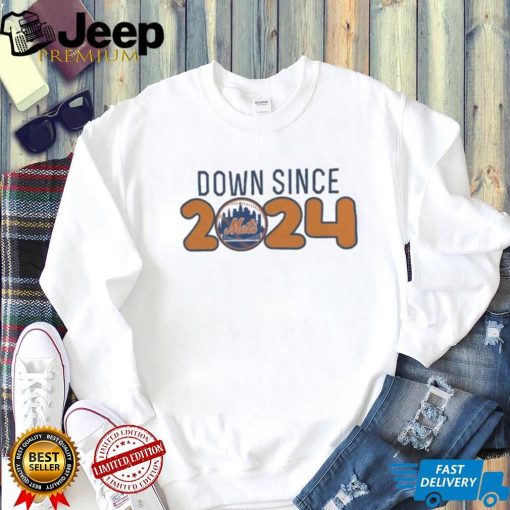 Original New York Mets Down Since 2024 Shirt