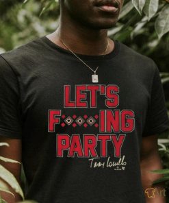 Original Torey Lovullo Let’s Fucking Party Shirt