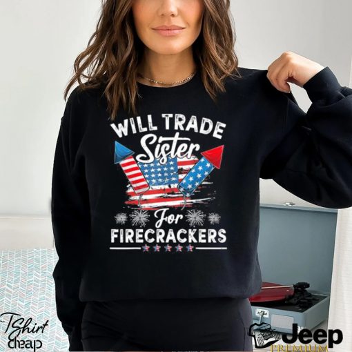 Original Will Sister For Firecrackers Funny Boys 4th Of July T Shirt