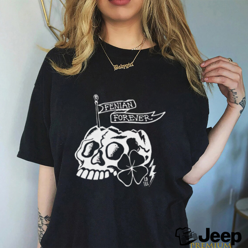 Original fenian forever shirt - teejeep