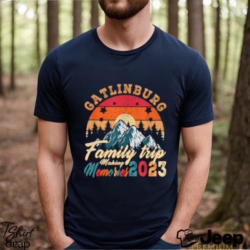 Original gatlinburg Family Trip Making Memories 2023 Vintage Mountains T Shirt