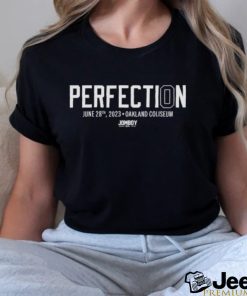 Original official Perfection June 28th 2023 Oakland Coliseum shirt