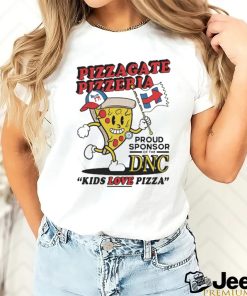 Original pizzagate Pizzeria Kids Love Pizza Shirt