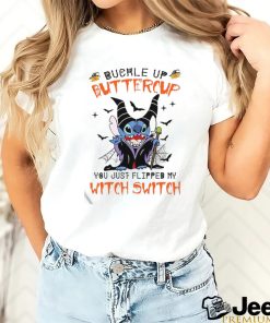 Original stitch Buckle Up Butter Cup You Just Flipped My Witch Switch Shirt