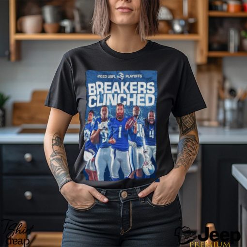 Orleans Breakers Clinched 2023 USFL Playoffs Shirt