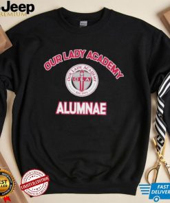 Our Lady academy alumni shirt