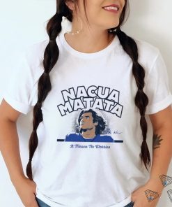 Puka Nacua Los Angeles Rams Nacua Matata it means no worries signature shirt