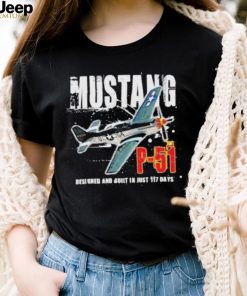 P 51 Mustang Pilots Aircrafts shirt