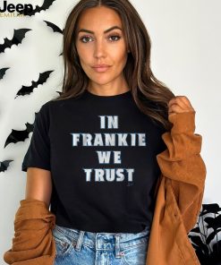 PAVEL FRANCOUZ IN FRANKIE WE TRUST SHIRT