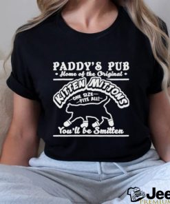 Paddy’s Pub Home Of The Kitten Mittons Shirt