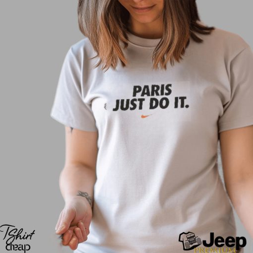 Paris Just Do it Nike shirt