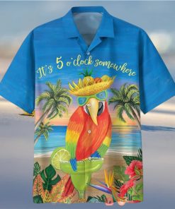 Parrot It’s 5 O’clock Somewhere Who Cares Hawaiian Shirt