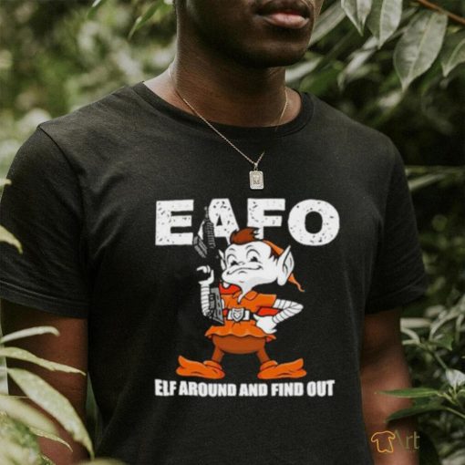 Patchoperations Browns Eafo Elf Around And Find OutShirt