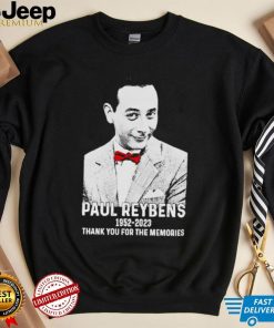 Paul Reubens 1952 2023 pee wee herman thank you for the memories shirt