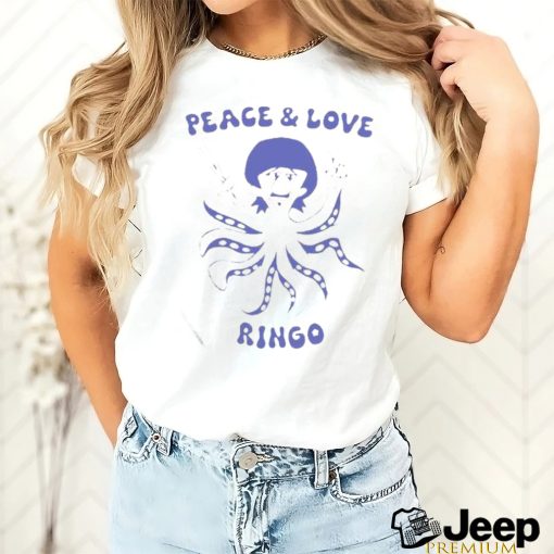 Peace And Love Ringo Shirt