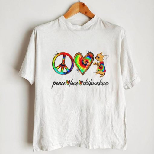 Peace love Chihuahua tie dye rainbow dog lover shirt