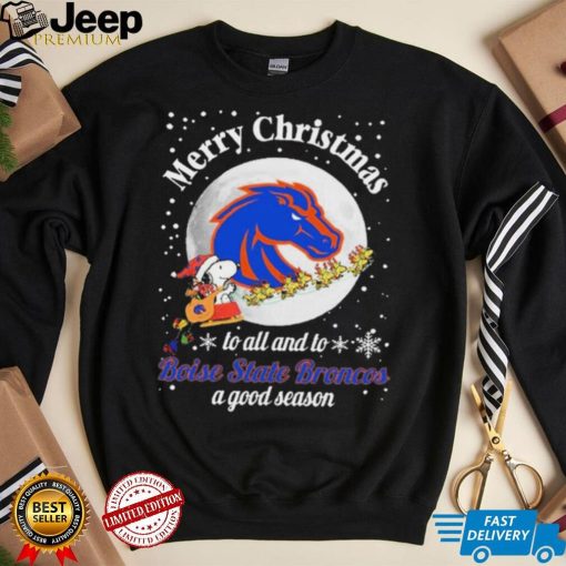 Peanuts Snoopy Merry Christmas To All And To All A Boise State Broncos A Good Season Shirt