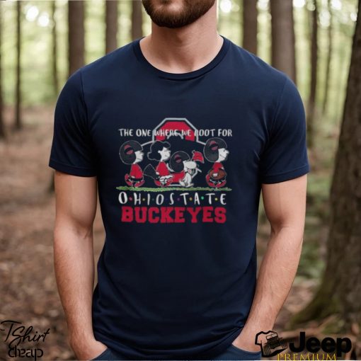 Peanuts The One Where We Root For Ohio State Buckeyes T shirt