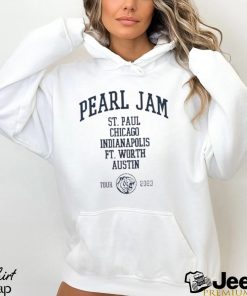 Pearl Jam St Paul, Chicago, Indianapolis. Ft Worth, Austin Us Tour 2023 Shirt