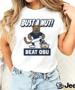 Penn State Football Bust A Nut Beat OSU Shirt