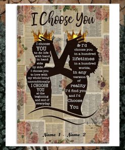 Personalized Couple I Choose You Canvas, Black Couple King Queen Poster, African Couple Poster, Husband Wife Vertical Poster