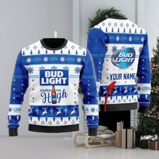 Personalized Name Bud Light Makes Me High Christmas Gift Sweater All Over Print 3D Sweater