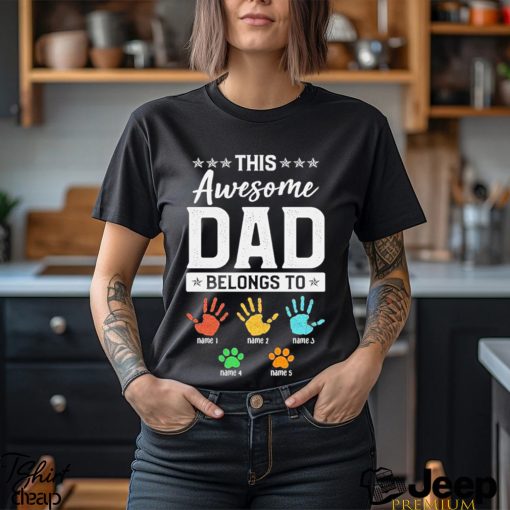 Personalized This Awesome Dad Belongs To Shirt