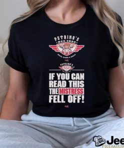 Petrino’s bikes babes & booze if you can read this the mistress fell off Arkansas Razorbacks shirt