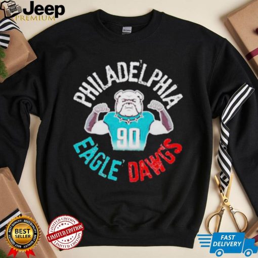 Philadelphia Eagle Dawgs shirt