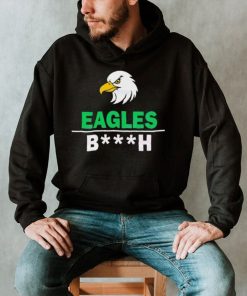 Philadelphia Eagles Bitch Shirt