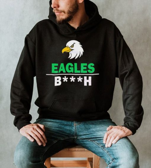 Philadelphia Eagles Bitch Shirt