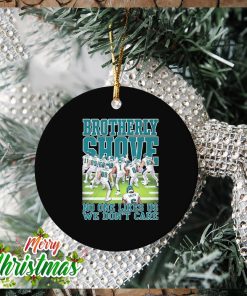 Philadelphia Eagles Brotherly Shove No One Likes Us We Don’t Care Ornament