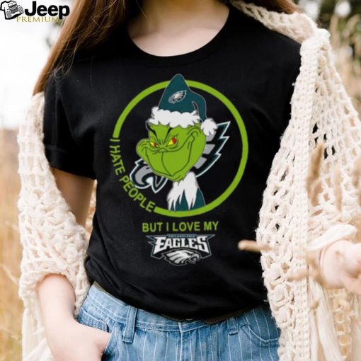 Philadelphia Eagles NFL Christmas Grinch I Hate People But I Love My Favorite Football Team T Shirt