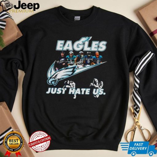 Philadelphia Eagles Nike just hate us team signature shirt