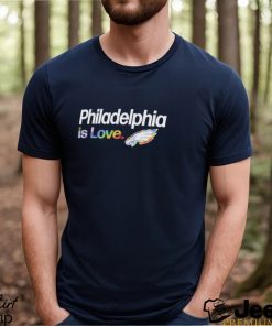 Philadelphia Eagles is love city pride team logo shirt