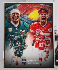 Philadelphia Eagles vs Kansas City Chiefs The Super Bowl LVII Revenge Game Matchups on Monday Night Football Home Decor Poster Canvas