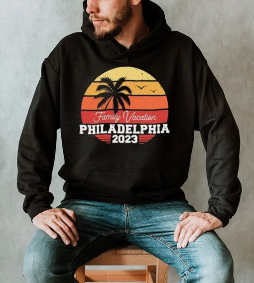 Philadelphia Family Vacation 2023 Shirt