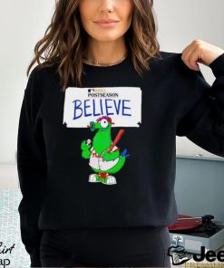 Philadelphia Phillies mascot believe postseason 2023 shirt