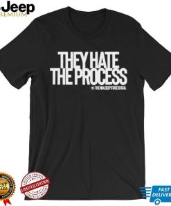 Philadelphia the liberty line they hate the process shirt