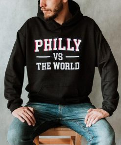 Philly Vs The World Basketball Shirt