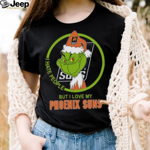 Phoenix Suns NBA Christmas Grinch I Hate People But I Love My Favorite Basketball Team T Shirt