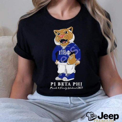 Pi Beta Phi Parents And Family Weekend 2023 Shirt