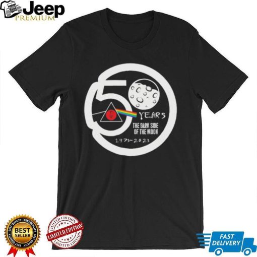 Pink Floyd 50 Years The Dark Side Of The Moon 1973 2023 Shirt