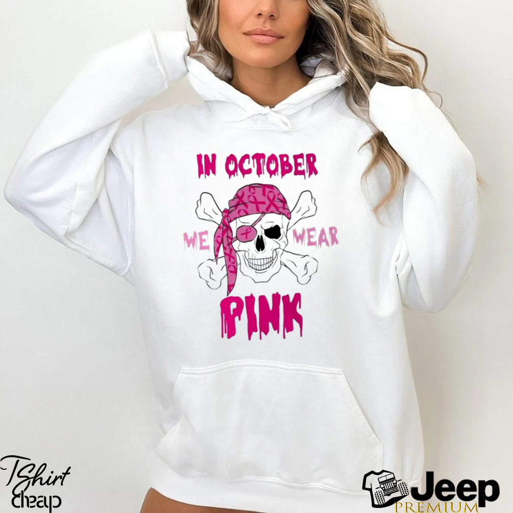 Pirate In October we wear pink t shirt - Limotees