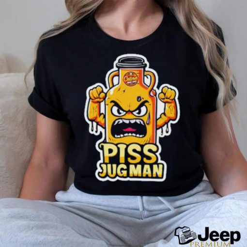 Piss Jugman funny Tshirt