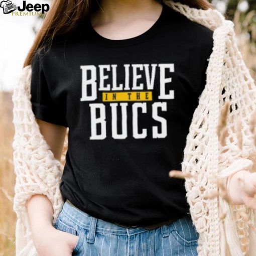 Pittsburgh Clothing Company Believe In The Bucs T