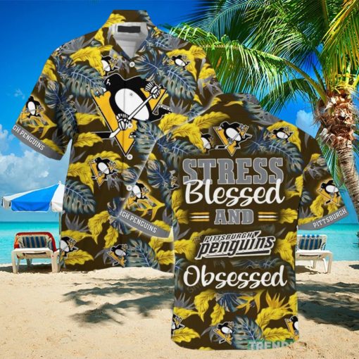 Pittsburgh Penguins Stress Blessed Obsessed Summer Hawaiian Shirt For Fans This Season