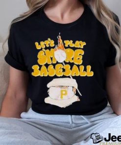 Pittsburgh Pirates Let’s Play Smoke Baseball shirt